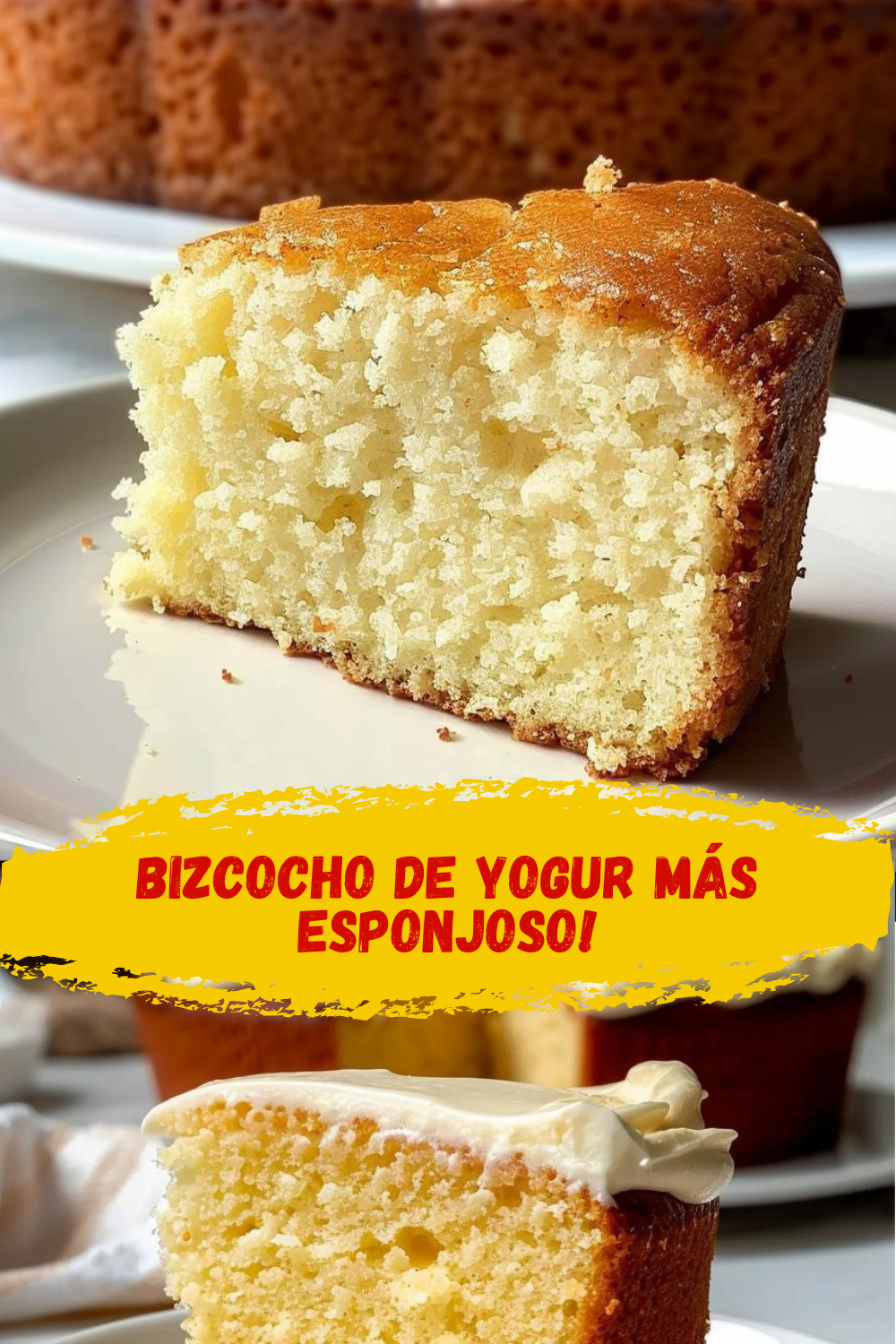 Presentación del Bizcocho de Yogur Dela Bizcocho de Yogur Receta Dela: El Secreto Mejor Guardado servido y decorado