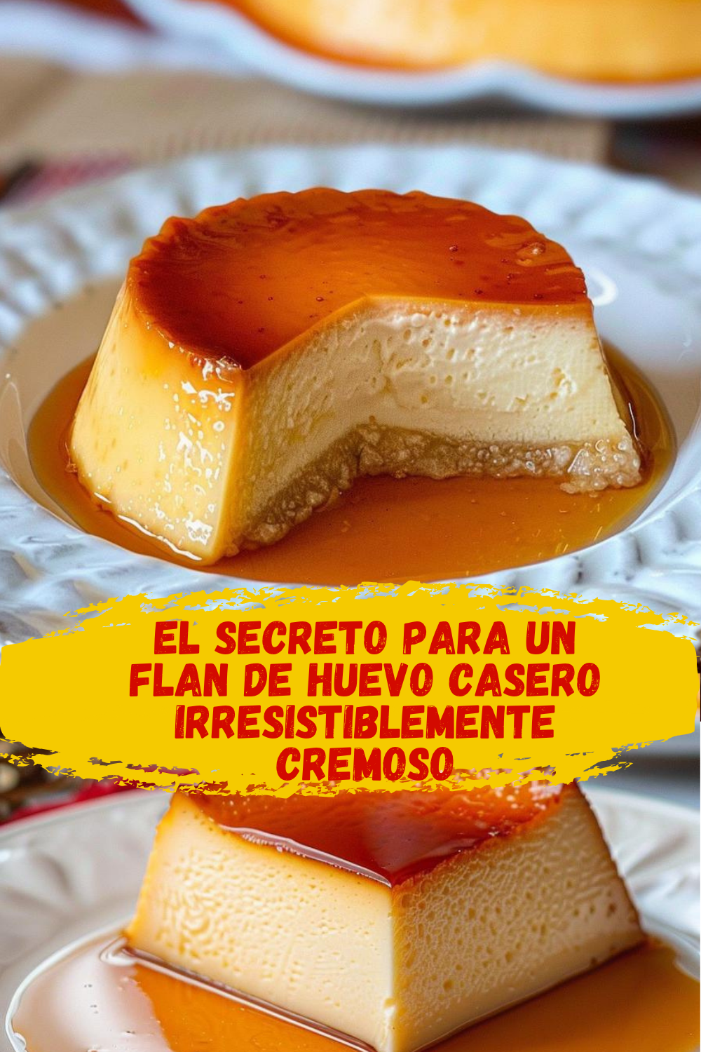 Flan tradicional de huevo al horno