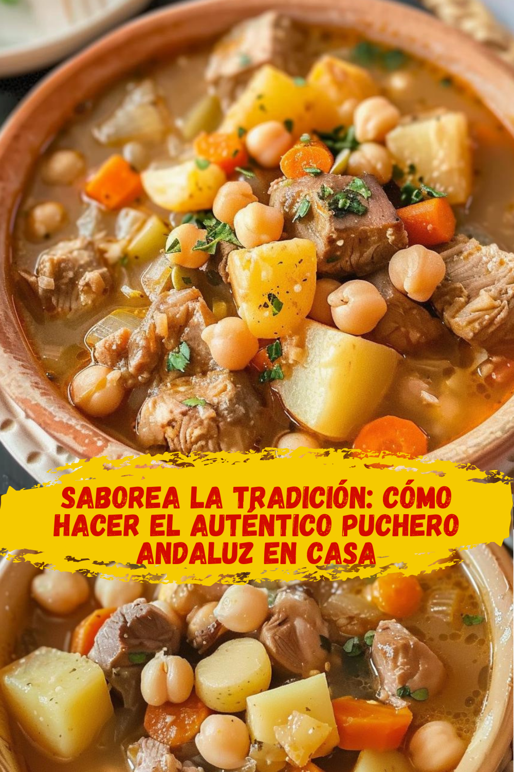 Receta tradicional de puchero andaluz paso a paso